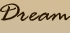 Dream